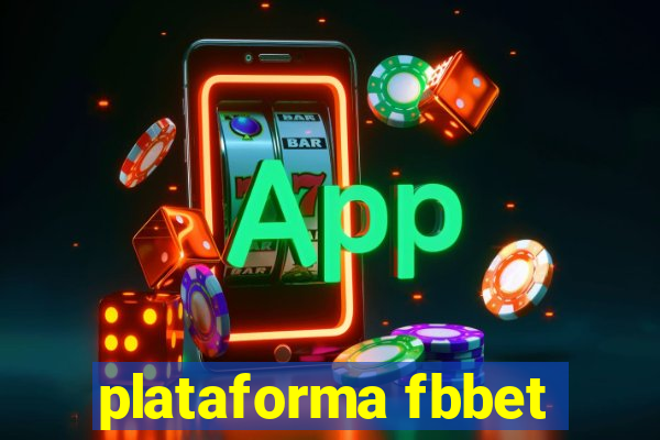 plataforma fbbet